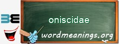 WordMeaning blackboard for oniscidae